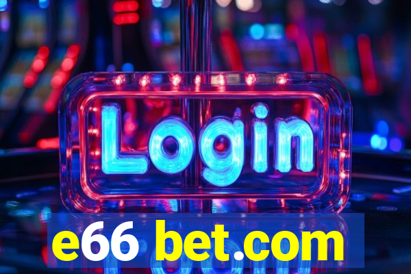 e66 bet.com